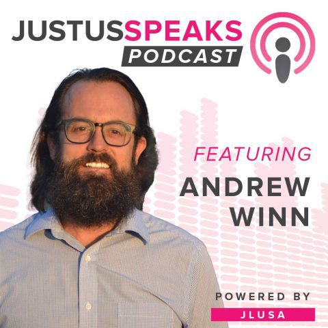 Image for post titled Andrew Winn on the JustUs Speaks Podcast