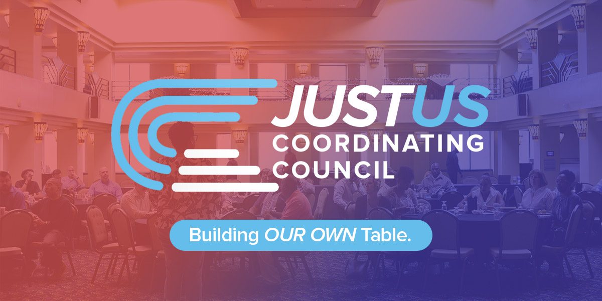 Image for post titled Announcing the JustUS Coordinating Council