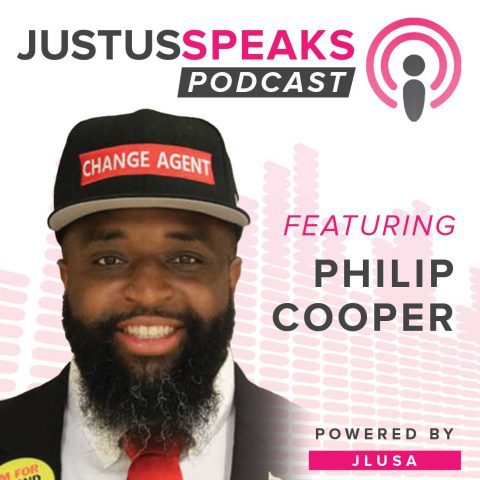 Image for post titled Philip Cooper on the JustUs Speaks Podcast
