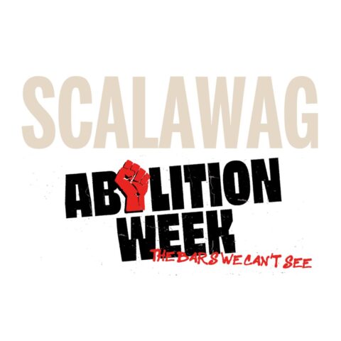 Image for post titled It’s “Abolition Week” at Scalawag Magazine!