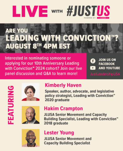 Image for post titled Live with #JustUs: Are you Leading with Conviction™?